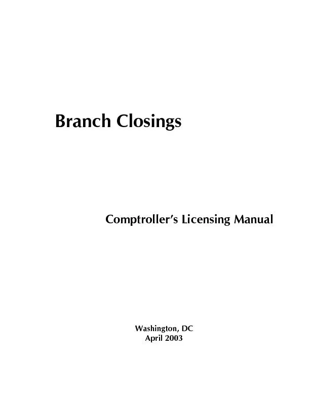 Branch Closings      Comptroller’s Licensing Manual         Washi