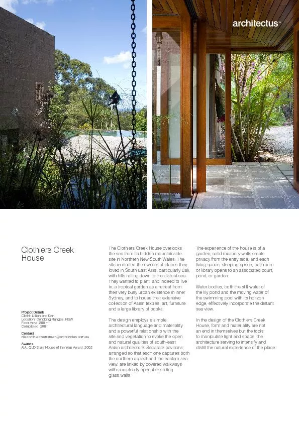 The Clothiers Creek House overlooks