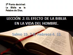 LECCIÓN 2: EL EFECTO DE LA BIBLIA EN LA VIDA DEL HOMBRE.
