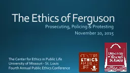 The Ethics of Ferguson