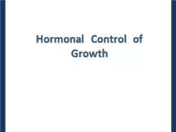 Hormonal  Control  of  Growth