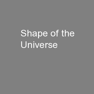 Shape of the Universe
