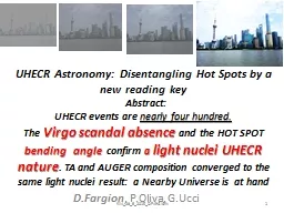 UHECR Astronomy: Disentangling Hot Spots by a new reading k