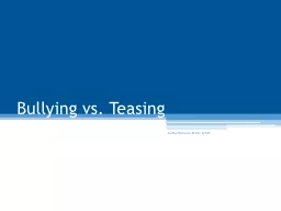 Bullying vs. Teasing