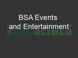 BSA Events and Entertainment