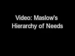 Video: Maslow's Hierarchy of Needs