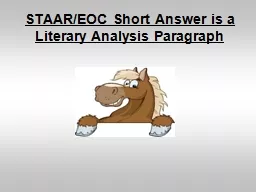 STAAR/EOC Short Answer is a Literary Analysis Paragraph
