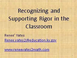 Recognizing and Supporting Rigor in the Classroom