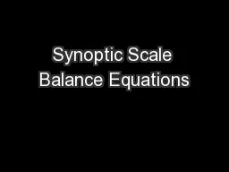 Synoptic Scale Balance Equations