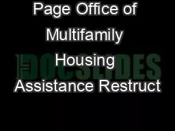 Page Office of Multifamily Housing Assistance Restruct