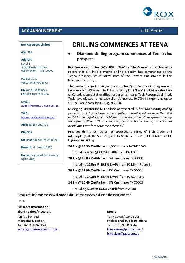 DRILLING COMMENCES AT TEENA