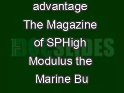 advantage The Magazine of SPHigh Modulus the Marine Bu