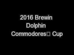 2016 Brewin Dolphin Commodores’ Cup