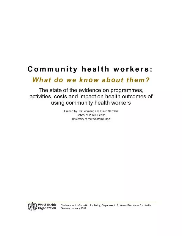 Community health workers: what do we know about them? 