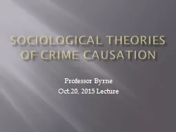 Sociological Theories of Crime Causation