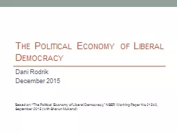The Political Economy of Liberal Democracy