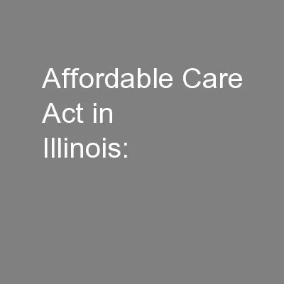 Affordable Care Act in Illinois: