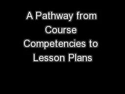 A Pathway from Course Competencies to Lesson Plans