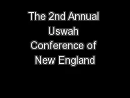 The 2nd Annual Uswah Conference of New England