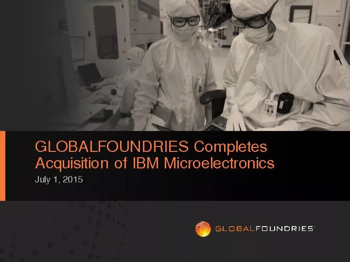 GLOBALFOUNDRIES Completes