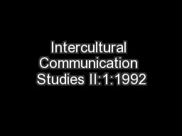 Intercultural Communication Studies II:1:1992
