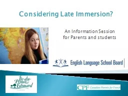 Considering Late Immersion?