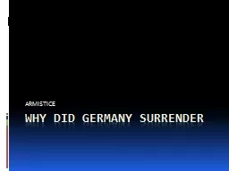 WHY DID GERMANY SURRENDER