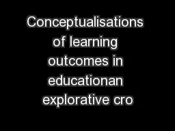 Conceptualisations of learning outcomes in educationan explorative cro