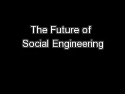 The Future of Social Engineering