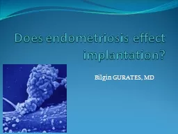 Does endometriosis effect implantation?