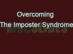 Overcoming The Imposter Syndrome