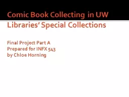 Comic Book Collecting in UW Libraries’ Special Collection