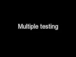 Multiple testing