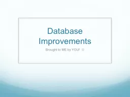 Database Improvements