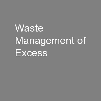 Waste Management of Excess