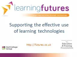 Supporting the effective use of learning technologies