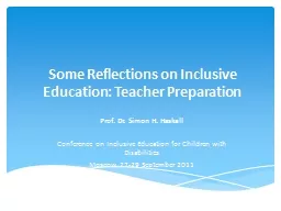 Some Reflections on Inclusive Education: Teacher Preparatio