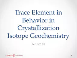 Trace Element in Behavior in Crystallization