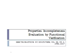 Properties Incompleteness Evaluation by Functional Verifica