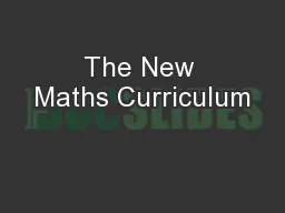 The New Maths Curriculum