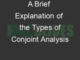 A Brief Explanation of  the Types of Conjoint Analysis