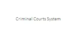 Criminal Courts System