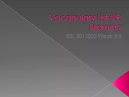 Vocabulary List #9: Memory