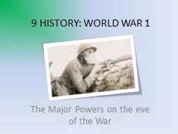 9 HISTORY: WORLD WAR 1