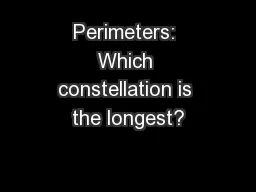 Perimeters: Which constellation is the longest?