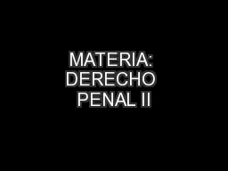 MATERIA: DERECHO PENAL II