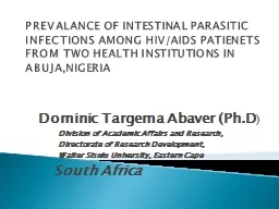 PREVALANCE OF INTESTINAL PARASITIC INFECTIONS AMONG HIV/AID