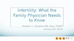 Infertility: What the Family Physician Needs to Know