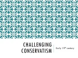 Challenging Conservatism