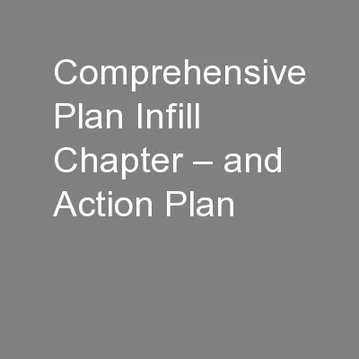 Comprehensive Plan Infill Chapter – and Action Plan